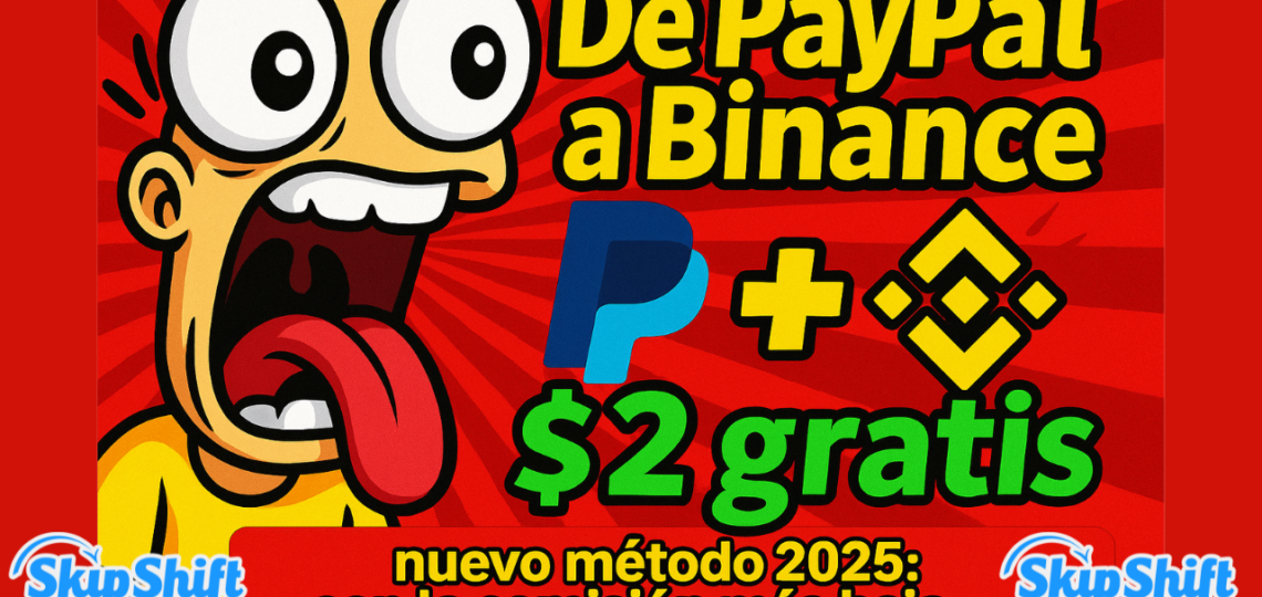 nuevo metodo para enviar dinero de paypal a binance 2025